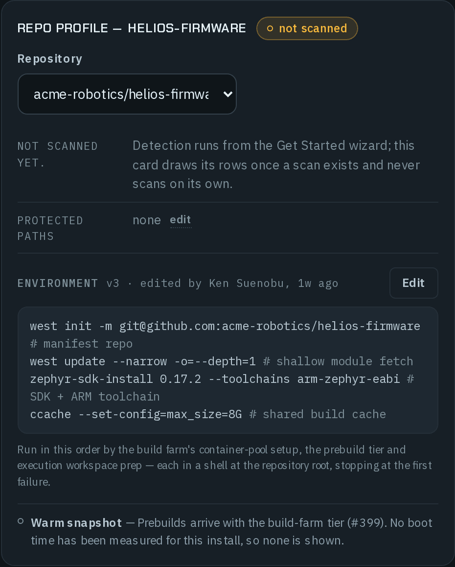 Repo profile — helios-firmware, not scanned, with the Repository select: Not scanned yet. with the note that detection runs from the Get Started wizard; Protected paths none with an edit control; Environment v3, edited by Ken Suenobu, with Edit and four commands — west init, west update, zephyr-sdk-install and ccache — each with a comment; the note on the order they run in; and Warm snapshot, not available yet.